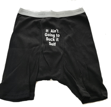 Load image into Gallery viewer, Custom Personalized Designed Boxers With &quot;It Ain&#39;t Going To Suck It Self&quot; Saying | DG Custom Graphics
