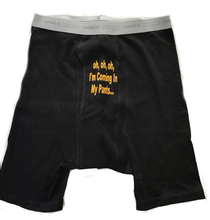 Load image into Gallery viewer, Custom Personalized Designed Boxers With &quot;Oh, Oh, Oh, I&#39;m Coming In My Pants...&quot; Saying