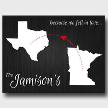 Load image into Gallery viewer, Personalized Because We Fell In Love State Canvas Sign | JDS