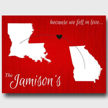 Cargar imagen en el visor de la galería, Personalized Because We Fell In Love State Canvas Sign | JDS