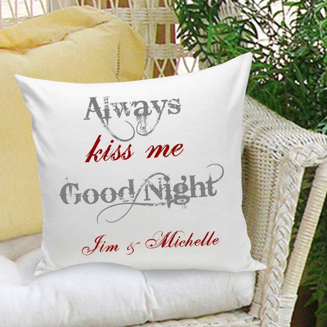 Personalized Couples Throw Pillows - Always Kiss Me Good Night | JDS