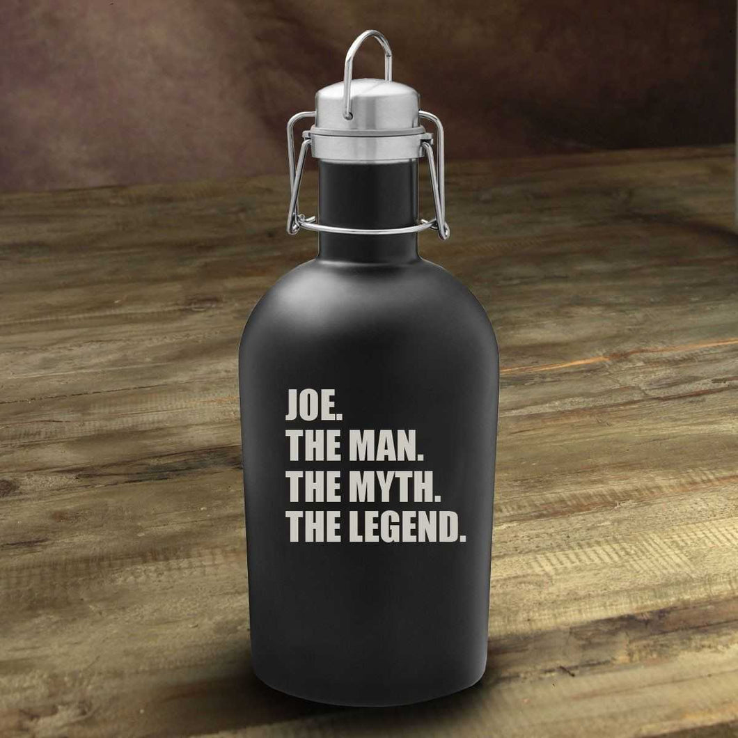 The Man. The Myth. The Legend Matte Black Growler | JDS
