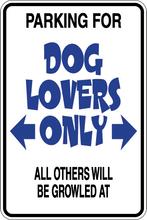 Load image into Gallery viewer, Personalized Novelty Pet Parking Sign, Animal Lover Signs, Funny Gift Signs